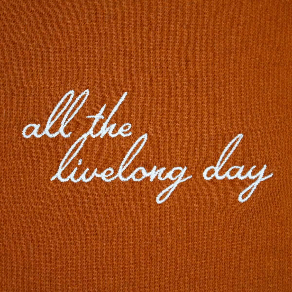 "all the livelong day" script - simple tee