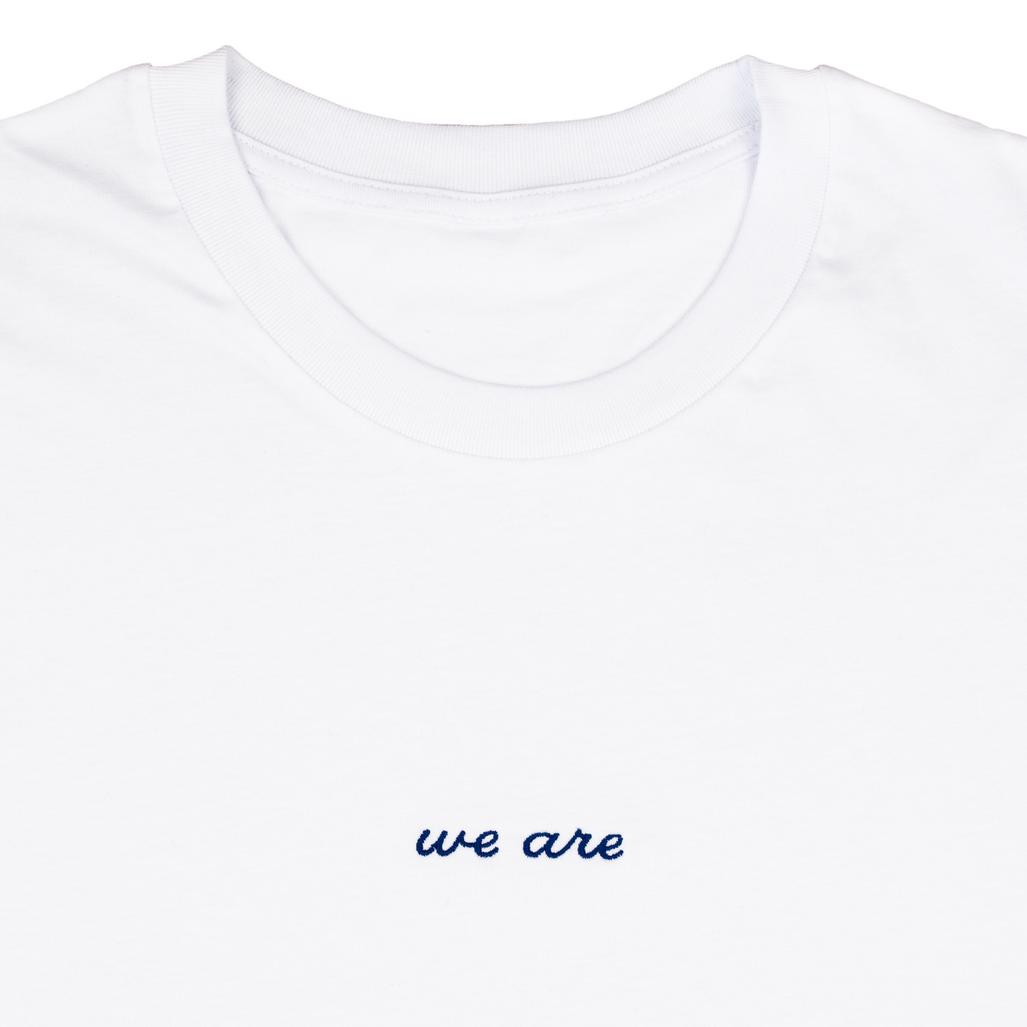 "we are" script shirt